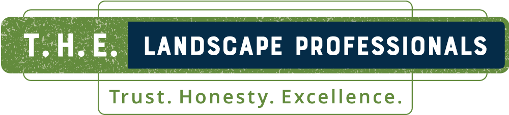 THE Landscape Professionals - Trust. Honesty. Excellence.